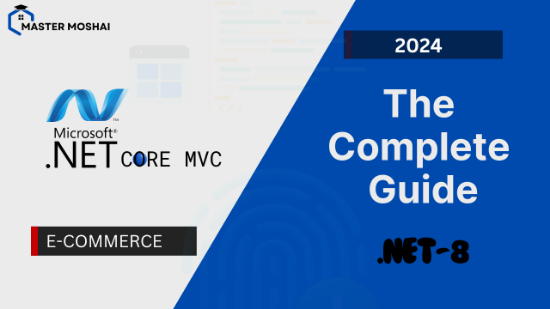 Picture of .NET Core MVC - The Complete Guide 2024 [E-commerce] [.NET8]